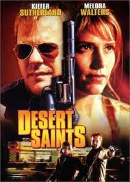ดูหนังออนไลน์ฟรี Desert Saints เดรสเซิร์ท เซนต์ (2002)